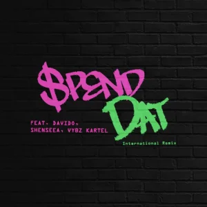 Yung Miami – Spend Dat (International Remix) Ft Davido, Shenseea & Vybz Kartel MP3 Download